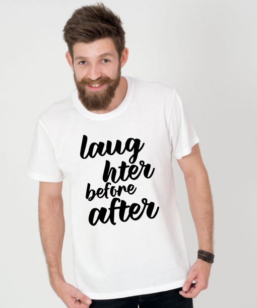 Tricou-barbati-Laughter-before-after-(4)